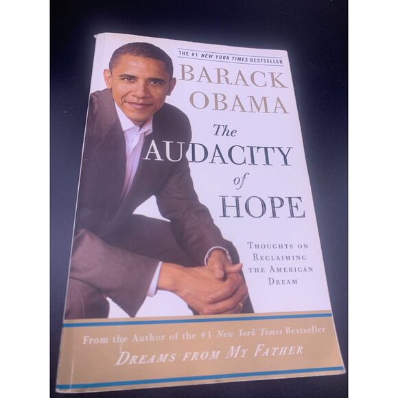 The Audacity of Hope: Thoughts on Reclaiming the American Dream Hardcover - Picture 1 of 2